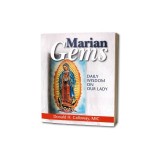 Marian Gems: Daily Wisdom on Our Lady