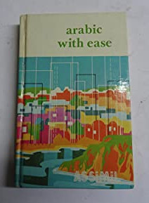 Arabic with ease vol. 1/ J j Schmidt foto