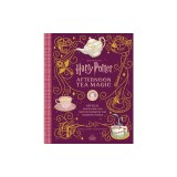 Harry Potter: Afternoon Tea Magic: Official Snacks, Sips and Sweets Inspired by the Wizarding World
