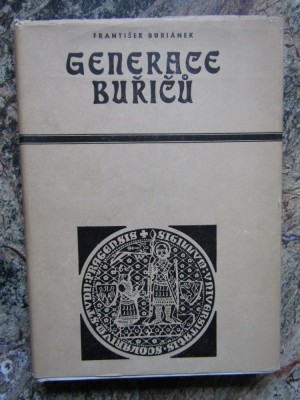 Franti&amp;scaron;ek Buri&amp;aacute;nek - Generace buřičů - IN LIMBA CEHA CU DEDICATIE SI AUTOGRAF foto