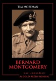 Bernard Montgomery | Tim Moreman, 2019, Litera