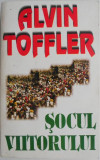 Socul viitorului &ndash; Alvin Toffler