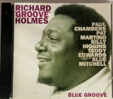 Richard &quot;Groove&quot; Holmes &lrm;&ndash; Blue Groove NM / NM cd muzica jazz Prestige Europa 1994