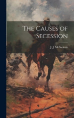 The Causes of Secession foto