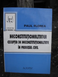 NECONSTITUTIONALITATEA - PAUL FLOREA