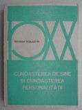 Cunoasterea de sine si cunoasterea personalitatii - V. Pavelcu (coperta putin uzata)