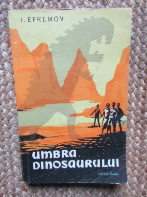 IVAN EFREMOV - UMBRA DINOSAURULUI foto