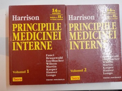 HARRISON , PRINCIPIILE MEDICINEI INTERNE , VOLUMELE I - II , 14TH EDITION , EDITIA A II - A IN LIMBA ROMANA , 2006 *VOLUMUL 2 PREZINTA HALOURI DE APA foto