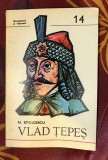 Nicolae Stoicescu - Vlad Tepes Domnitori si voievozi 14