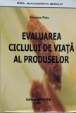 Evaluarea ciclului de viata al produselor - 2006 - Nicolae Peiu (xx166)