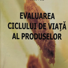 Evaluarea ciclului de viata al produselor