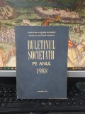 Societatea de Științe Filologice, Buletinul Societății pe anul 1988, București 1988, 222