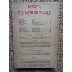 Revista Fundatiilor Regale Anul XII AUGUST 1945 Nr. 8