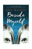 Beside Myself | Ann Morgan, Bloomsbury Publishing PLC