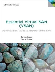 Essential Virtual San (Vsan): Administrator&amp;#039;s Guide to Vmware Virtual San foto