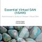 Essential Virtual San (Vsan): Administrator&#039;s Guide to Vmware Virtual San