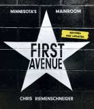 First Avenue: Minnesota&#039;s Mainroom