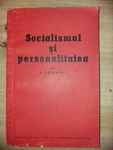 Socialismul si personalitatea- P. Orlovtev foto