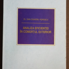 Analiza eficienței în comerțul exterior - Dan Dumitru Popescu