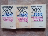CELE PATRUZECI DE ZILE DE PE MUSA DAGH, 3 Volume - FRANZ WERFEL