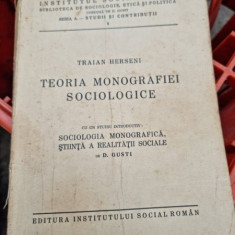 TEORIA MONOGRAFIEI SOCIOLOGICE - TRAIAN HERSENI