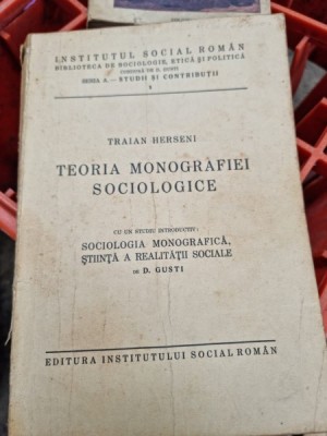 TEORIA MONOGRAFIEI SOCIOLOGICE - TRAIAN HERSENI foto