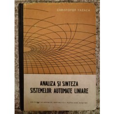 Analiza Si Sinteza Sistemelor Automate Linire - Christofor Vazaca , B185