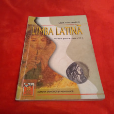 MANUAL LIMBA LATINA CLASA XI LIDIA TUDORACHE EDITURA DIDACTICA 2001