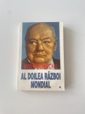 AL DOILEA RAZBOI MONDIAL -WINSTON CHURCHILL VOL.I ANUL 1997