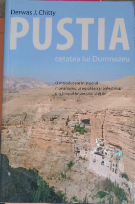 PUSTIA, CETATEA LUI DUMNEZEU-DERWAS J. CHITTY foto