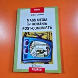 Mass media in Romania post comunista - Mihai Coman