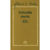 Scientia sacra III. - Hamvas B&eacute;la művei 10 - Hamvas B&eacute;la