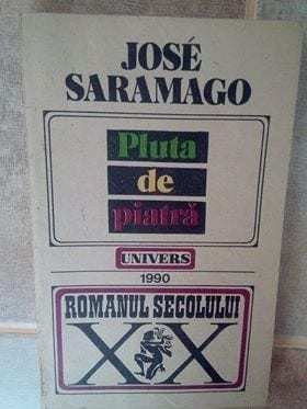 Jose Saramago - Pluta de piatra (1990) foto