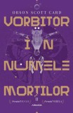 Vorbitor &icirc;n numele morților (Vol. 2) - Paperback brosat - Orson Scott Card - Nemira