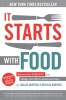 It Starts with Food: Discover the Whole30 and Change Your Life in Unexpected Ways