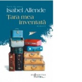 Tara mea inventata (editia a III-a) - Isabel Allende