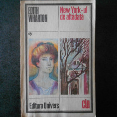 Edith Wharton - New York-ul de altadata