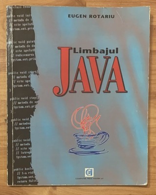 Limbajul Java de Eugen Rotariu foto