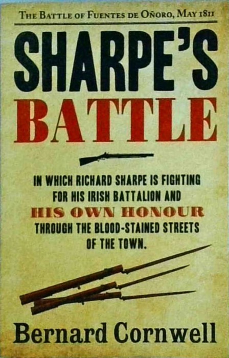 Bernard Cornwell - Sharpe&#039;s Battle. Richard Sharpe an the Battle of Fuentes de