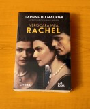 Daphne du Maurier - Verișoara mea, Rachel (&icirc;n țiplă)