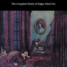 The Complete Poetry of Edgar Allan Poe