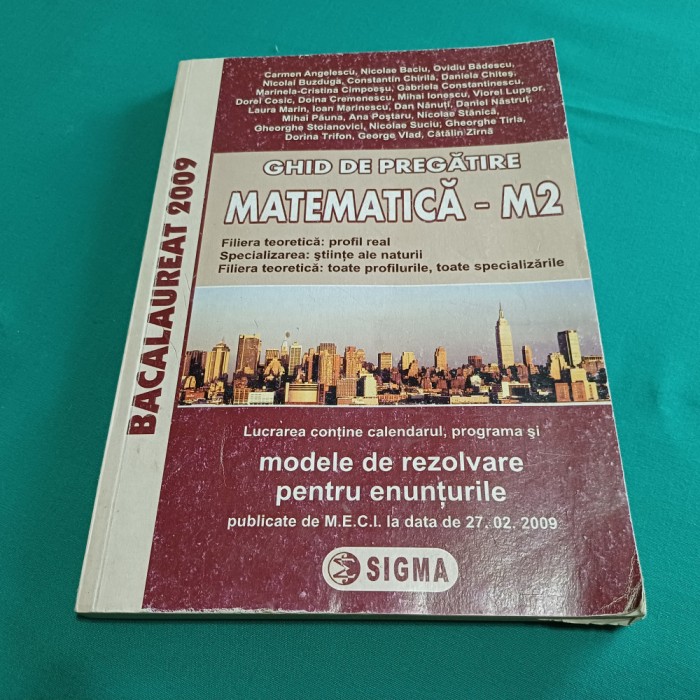 GHID DE PREGĂTIRE MATEMATICĂ M2 /BACALAUREAT 2009 * 3