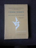 L HOMME MODERNE ET SON IMAGE DE LA NATURE - ROSELYNE CHENU (CARTE IN LIMBA FRANCEZA)