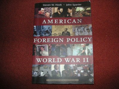 American foreign policy since World war II - Steven W. Hook foto