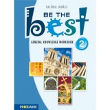 Be the Best 2. - General Knowledge Workbook - Tesztek 11-14 &eacute;veseknek (Elementary) MS-3756 - Juh&aacute;sz Val&eacute;ria