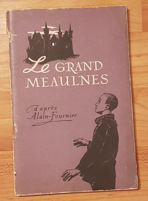 Le grand Meaulnes de Alain Fournier. In franceza