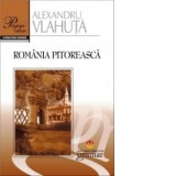 Romania pitoreasca - Alexandru Vlahuta
