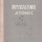 IMPERIALISMUL ATOMIC