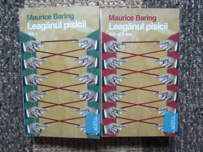 Leaganul pisicii - Maurice Baring / 2 volume