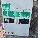 Caiet de documentare cinematografica Nr.12/ 1972
